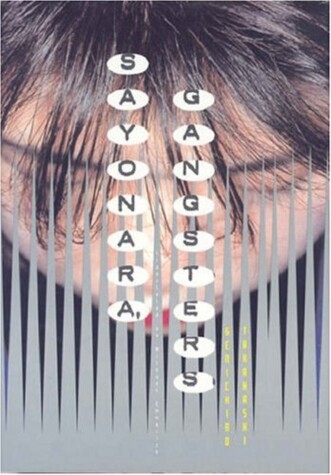 Book cover for Sayonara, Gangsters