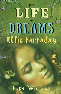 Cover of THE LIFE AND DREAMS OF EFFIE FARRADAY
