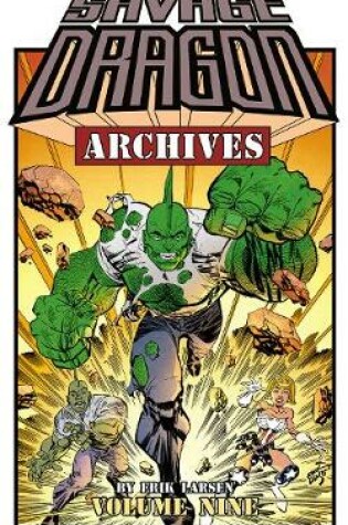 Cover of Savage Dragon Archives Volume 9