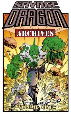 Book cover for Savage Dragon Archives Volume 9