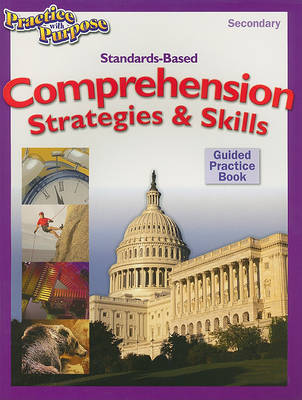 Book cover for Standards-Based Comprehension Strategies & Skills Guided Practice Book, Secondary