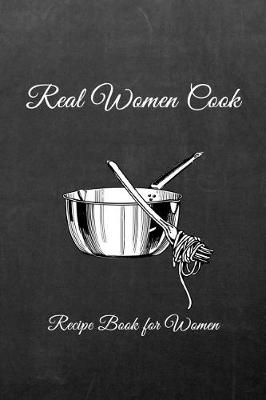 Book cover for Real Women Cook