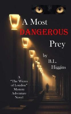 Cover of A Most Dangerous Prey