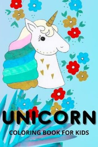 Cover of Unicorn Coloring Book for Kids