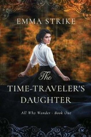 Cover of The Time Traveler's Daughter