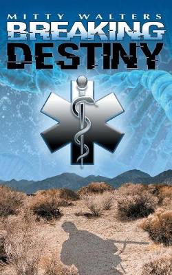 Book cover for Breaking Destiny