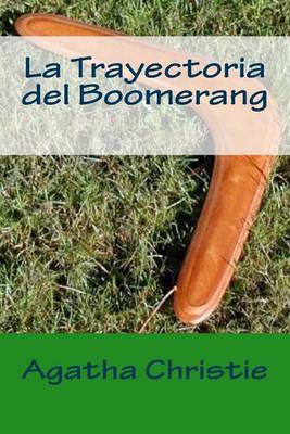 Book cover for La Trayectoria del Boomerang