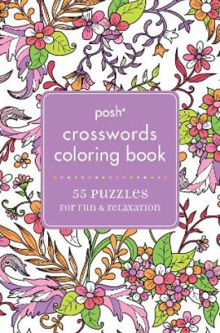 Cover of Posh Crosswords Adult Coloring Book