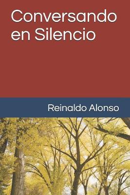 Book cover for Conversando en Silencio