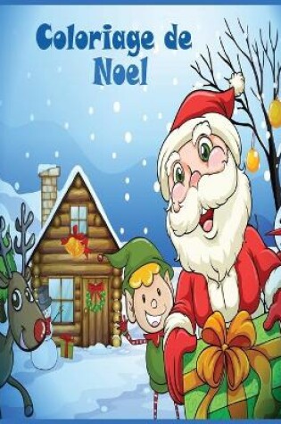 Cover of Coloriage de Noel