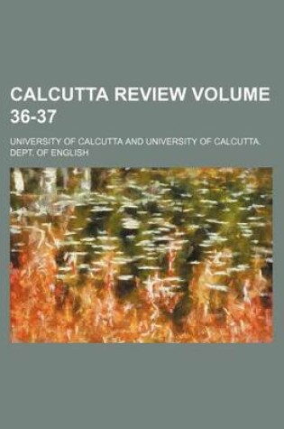 Cover of Calcutta Review Volume 36-37