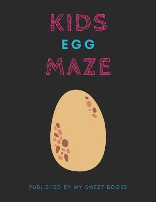Book cover for Kids Egg Mazes