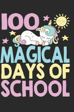 Cover of 100 Magical Days of School