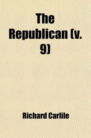 Cover of The Republican (Volume 9)