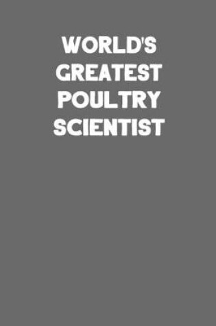 Cover of World's Greatest Poultry Scientist