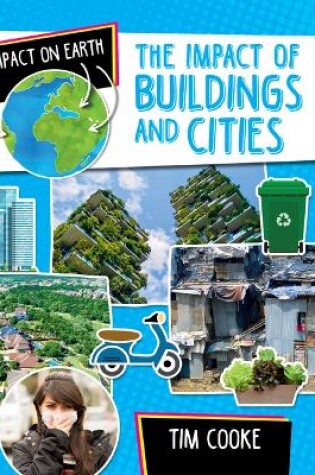 Cover of The Impact of Buildings and Cities