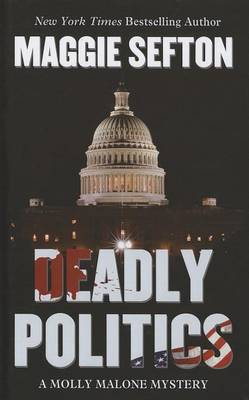 Book cover for Deadly Politics