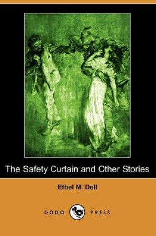Cover of The Safety Curtain and Other Stories (Dodo Press)