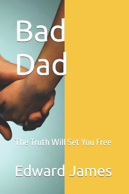 Book cover for Bad Dad