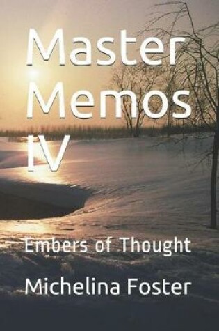 Cover of Master Memos IV