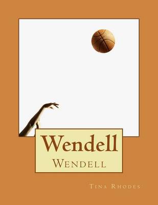 Book cover for Wendell