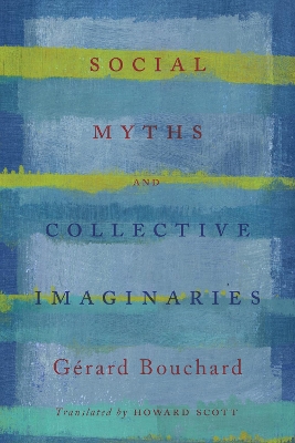 Book cover for Social Myths and Collective Imaginaries