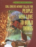 Cover of For People Who Love to Build Things