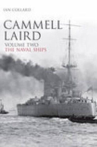 Cover of Cammell Laird Volume Two