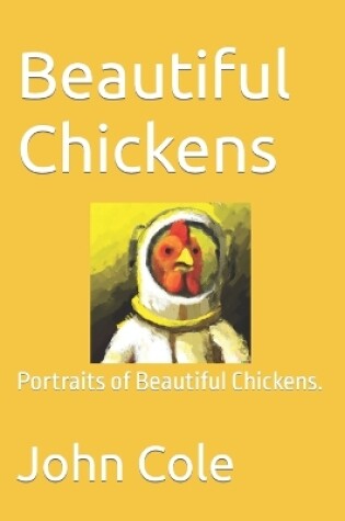 Cover of Beautiful Chickens