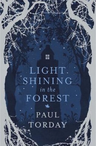 Cover of Light Shining in the Forest