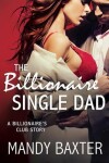 Book cover for The Billionaire Single Dad