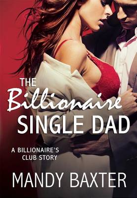 Book cover for The Billionaire Single Dad