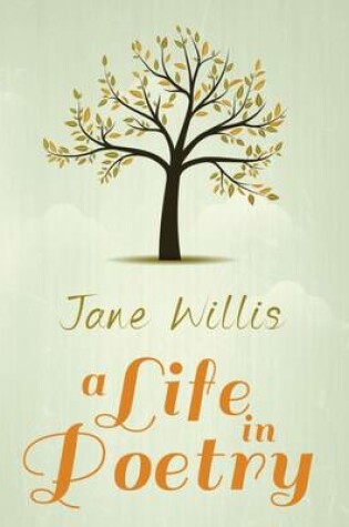 Cover of A Life in Poetry