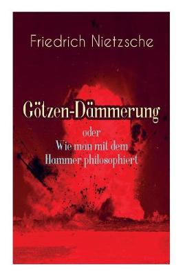 Book cover for G tzen-D mmerung oder Wie man mit dem Hammer philosophiert