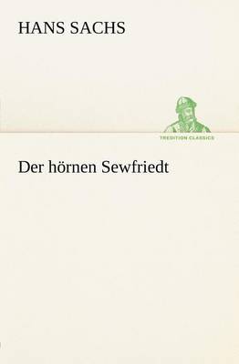 Book cover for Der Hornen Sewfriedt