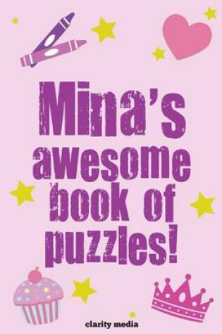 Cover of Mina's Awesome Book Of Puzzles