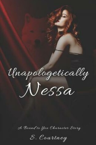 Cover of Unapologetically Nessa