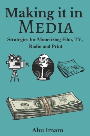 Cover of Making it in Media