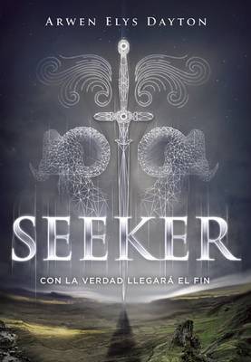 Book cover for Seeker. Con La Verdad Llegará El Fin / Seeker