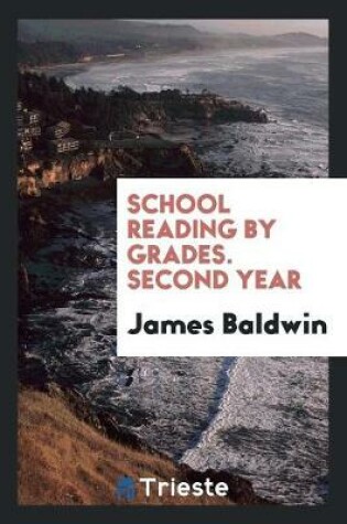 Cover of School Reading by Grades. Second Year
