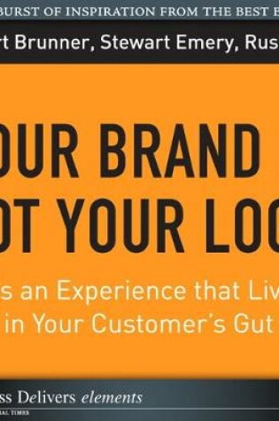 Cover of Your Brand Is Not Your Logo