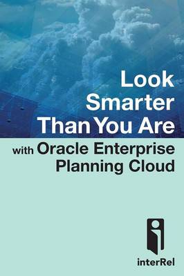 Book cover for Look Smarter Than You are with Oracle Enterprise Planning Cloud