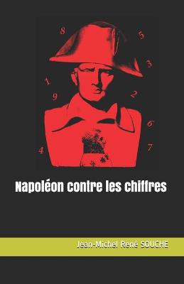 Book cover for Napoleon contre les chiffres