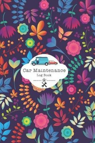 Cover of Car Maintenance Log Book