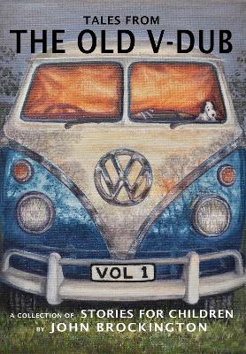 Book cover for Tales from the Old V-Dub