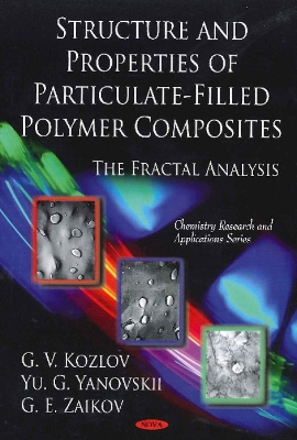 Book cover for Structure & Properties of Particulate-Filled Polymer Composites