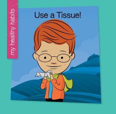 Book cover for Use a Tissue