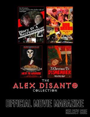 Book cover for The Alex DiSanto Collection Official Movie Magazine