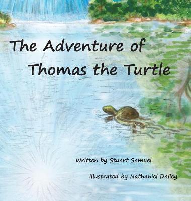 Book cover for The Adventure of Thomas the Turtle