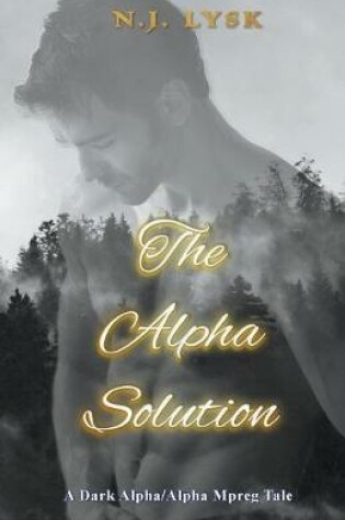 Cover of The Alpha Solution